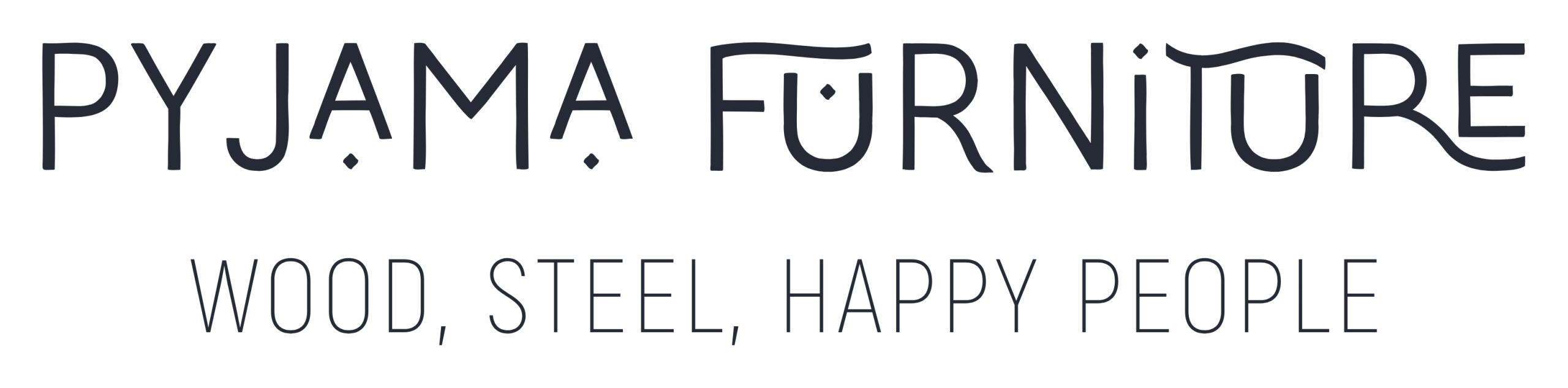 Pyjama Furniture